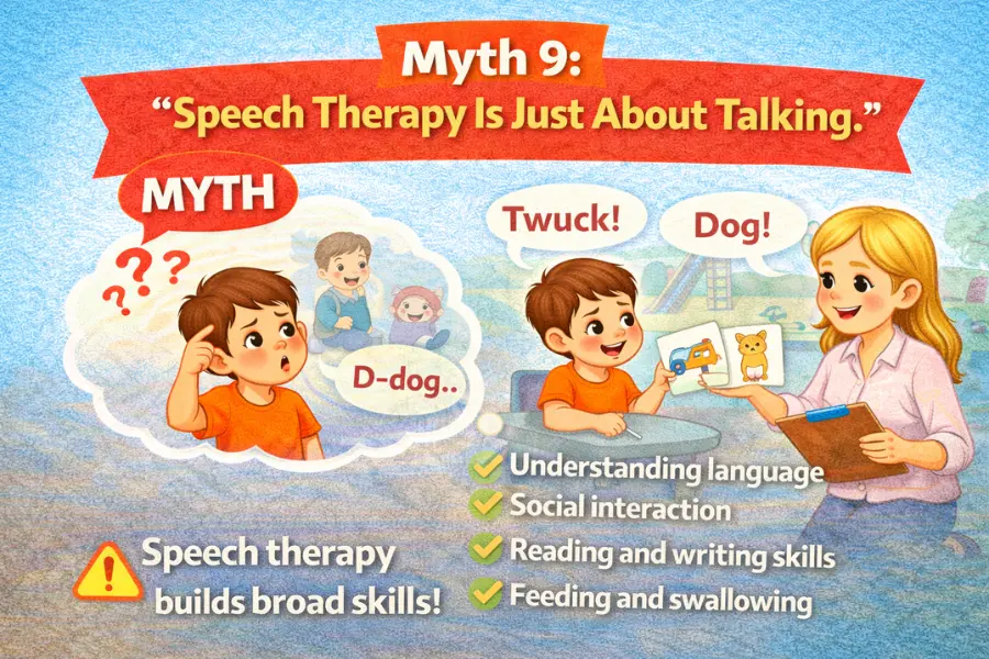 Myth 9 Speech Therapy Is Just About Talking