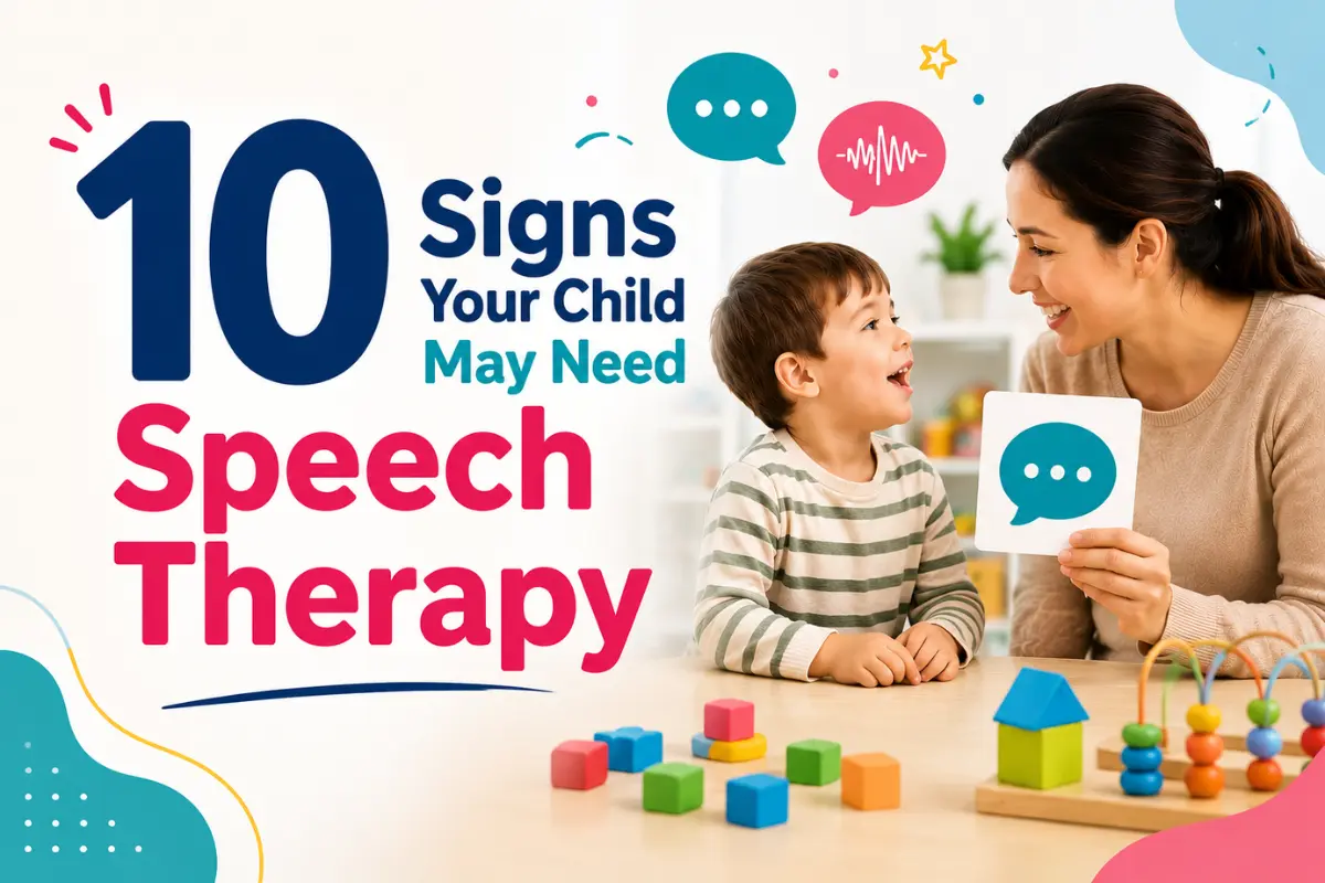 10 signs your child may need speech therapy